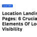 6 Crucial Elements Of Local Visibility
