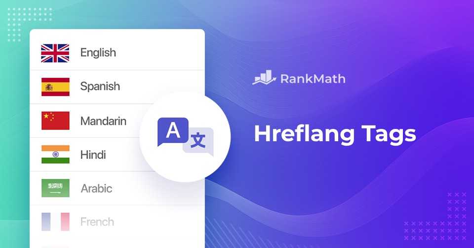 Hreflang Tags: The Complete Guide for Beginners
